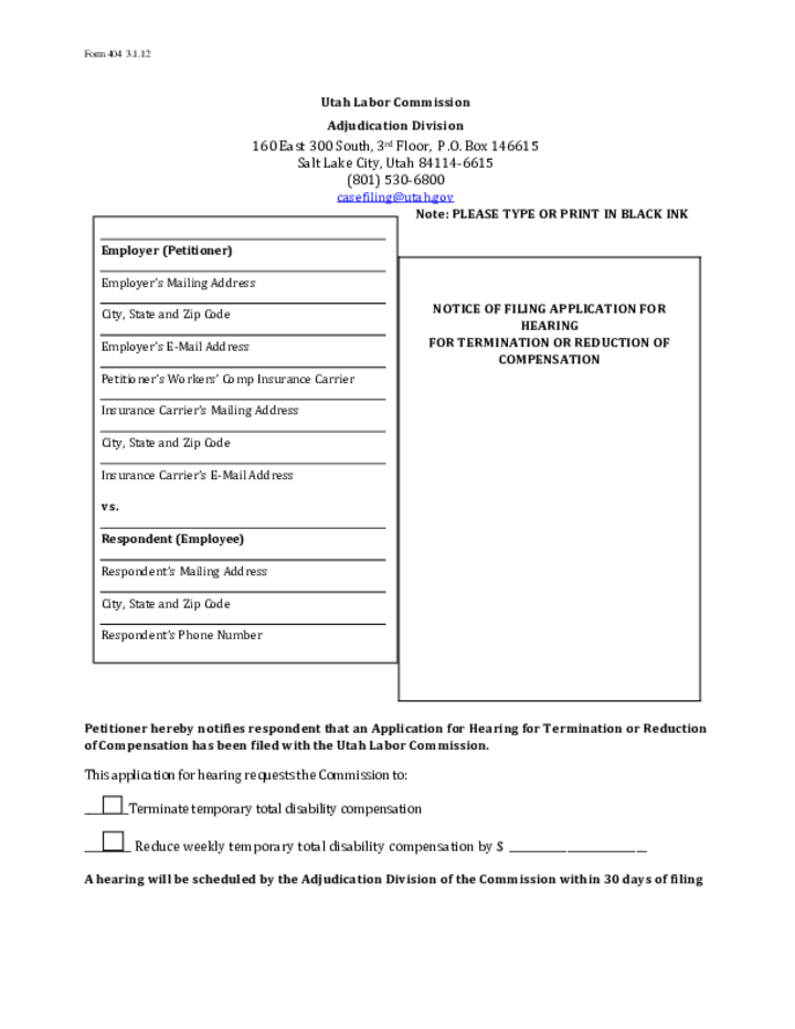 Form 404 Notice of Filing Application for Hearing - Termination of Benefits